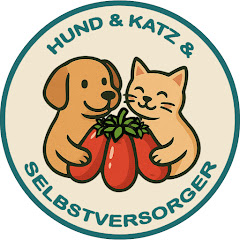 Hund & Katz & Selbstversorger