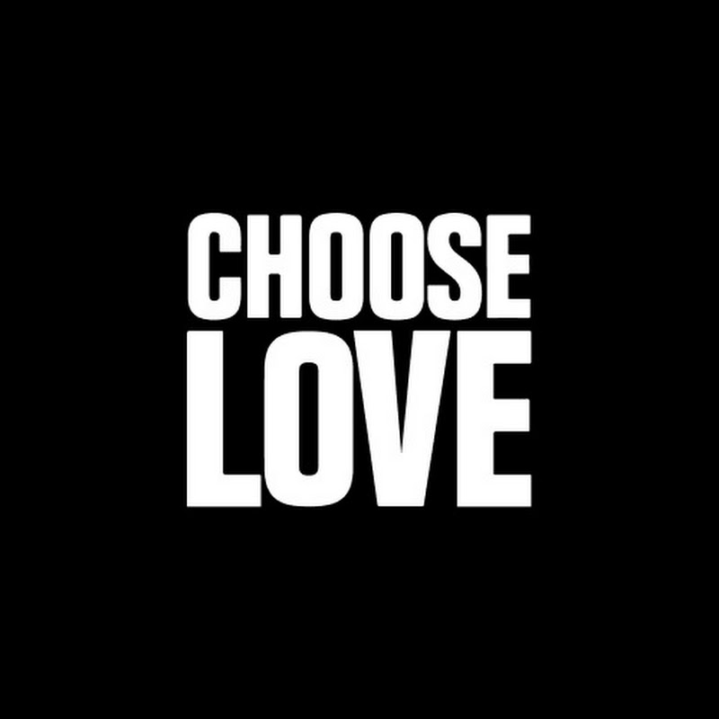 Choose Love