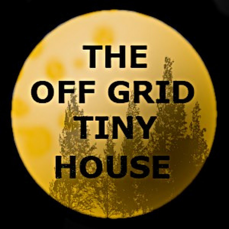 The Off Grid Tiny House