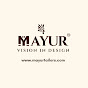 MAYUR Designer