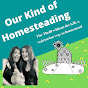 Our Kind of Homesteading logo