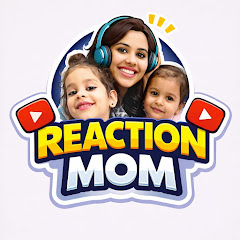 Reaction Mom