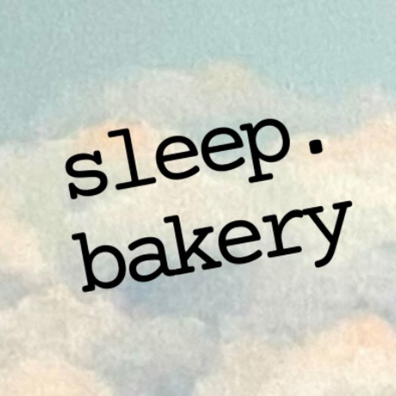 sleep bakery