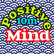 positive mind 10m 