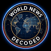 World News Decoded