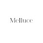 멜루체 Melluce