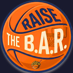 Raise the B.A.R. - NBA, WNBA, NCAA Podcast