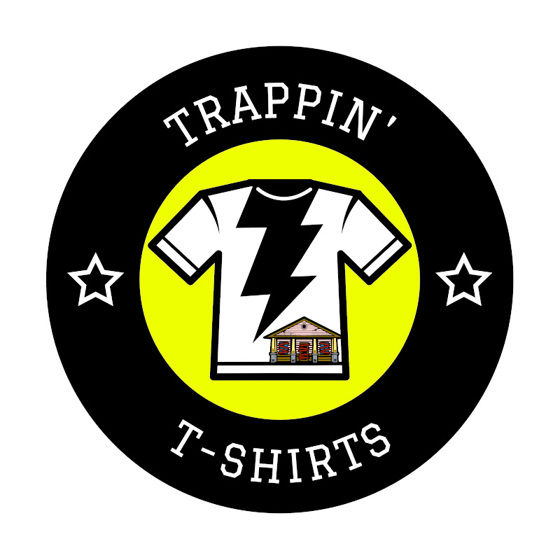 Trappin TShirts