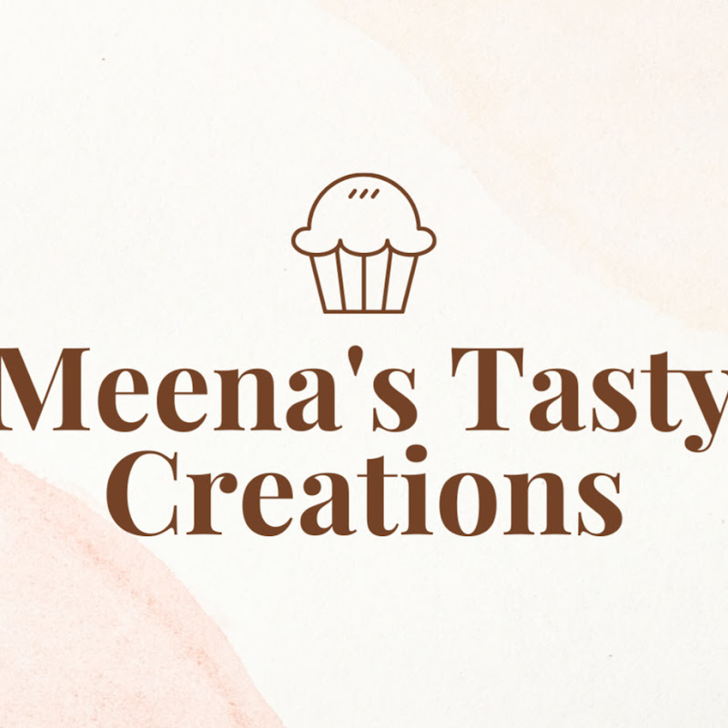 Meena's Tasty Creations