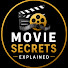 6fR7WDAboTs-channel-avatar-Movie Secrets Explained