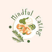 Mindful Eating
