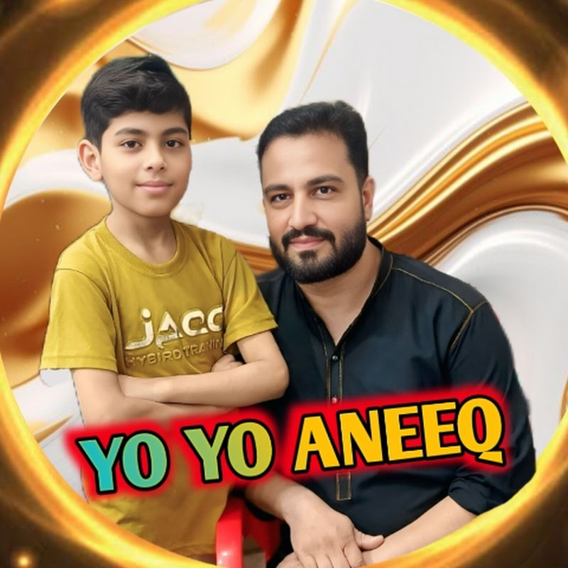 Yo Yo Aneeq 