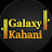 Galaxy kahani