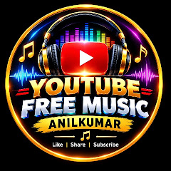YouTube free music @AnilKumar