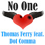 Thomas Ferry feat. Dot Comma - Topic - Youtube