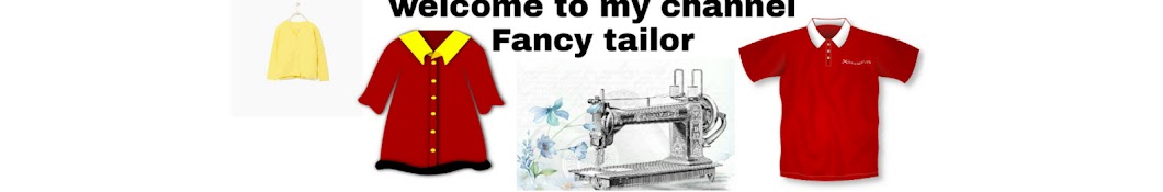 Fancy Tailor رمز قناة اليوتيوب
