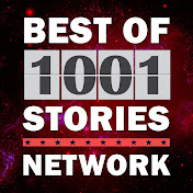 Best of 1001 Stories Podcast Network