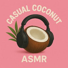 Casual Coconut ASMR  net worth