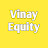 Vinay Equity