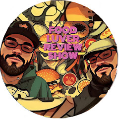 FOOD LUVER REVIEW SHOW channel thumbnail