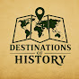 Destinations of History thumbnail