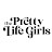The Pretty Life Girls