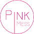 Pink Mess