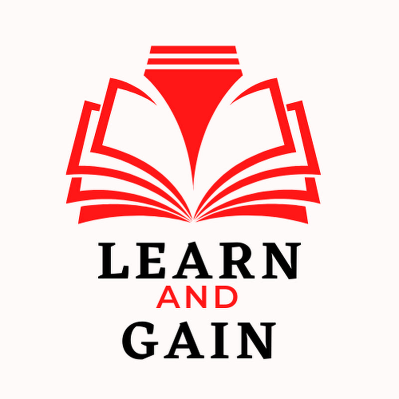 Learn and gain