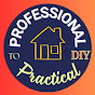 Professional To Practical DIY logo