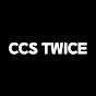 CCS TWICE