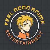 feelgoodanime