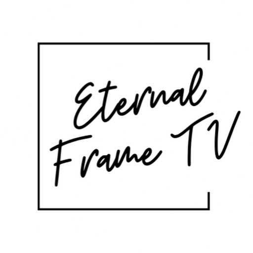 Eternal Frame TV