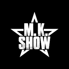 M.K. SHOW
