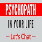 Psychopath In Your Life - Dianne Emerson logo