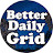 @BetterDailyGrid