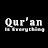 Qur'an Is Everything