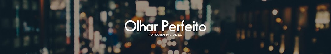 Olhar Perfeito Аватар канала YouTube