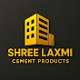 Shree Laxmi Cement Products logo