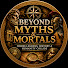 qN4x0yVfCnA-channel-avatar-BEYOND MYTHS AND MORTALS