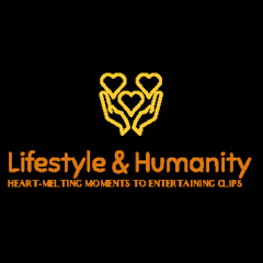 Living with Love, Lifestyle & Humanity