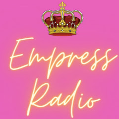 Empress Radio net worth