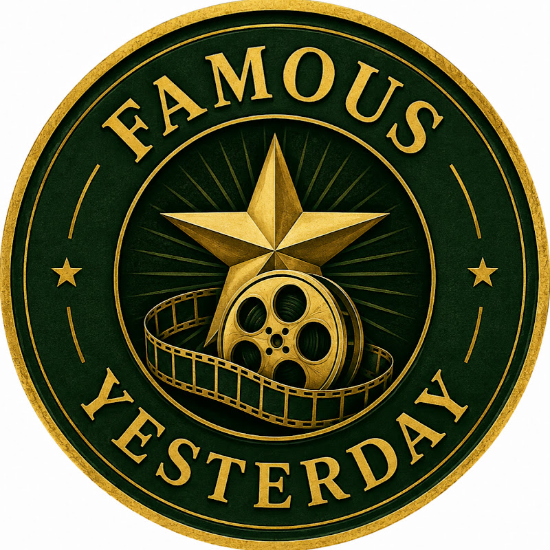 Famous Yesterday