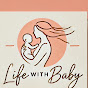  life with baby logo