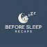 Z5K5BW4xY8Q-channel-avatar-Before Sleep Recaps