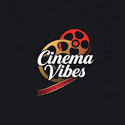 Cinematic Vibes