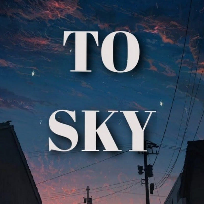 Official TO SKY