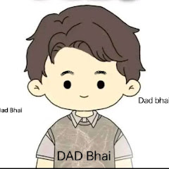  Dad Bhai 😒