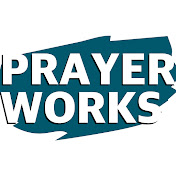 PRAYER WORKS