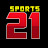 SPORTS 21