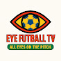 Hire Eye futball  — Specific Team Sports (Basketball, Soccer, Baseball) YouTube creator for sponsorships